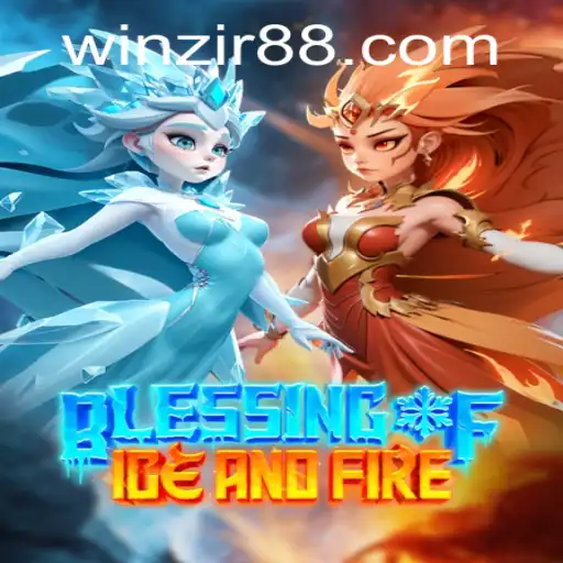 Unveiling the Mystical World of Blessing of Ice and Fire: A Guide to Adventure and Strategy