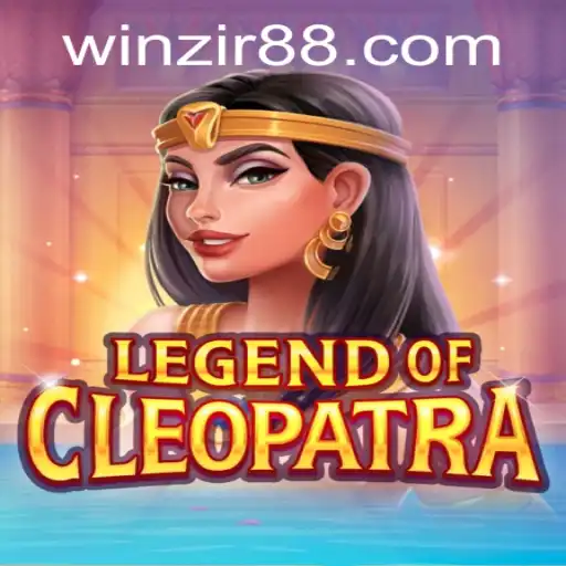 Exploring the World of LegendOfCleopatra and Navigating WinZir Login