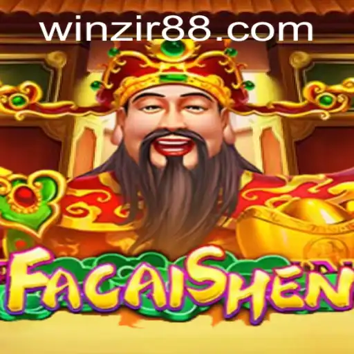 Discovering the Enchanting World of FaCaiShen and Navigating WinZir Login