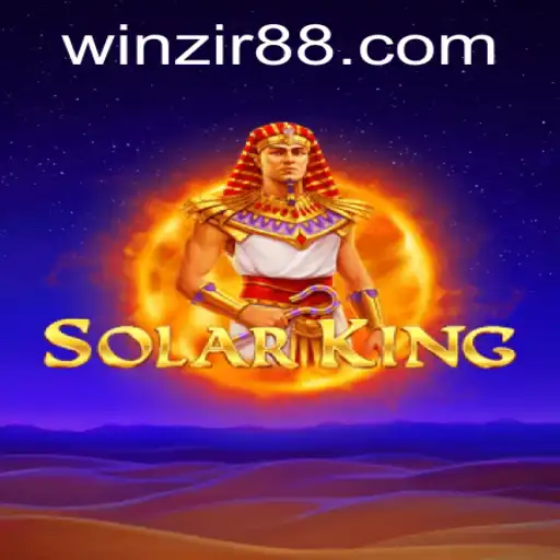 Exploring the Exciting World of SolarKing: Your Ultimate Guide to Winning with WinZir Login